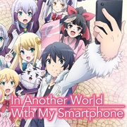 In Another World With My Smartphone