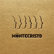 Montecristo - Celebration of Birth
