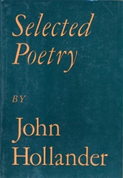 Selected Poetry (John Hollander)