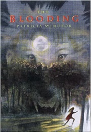 The Blooding (Patricia Windsor)