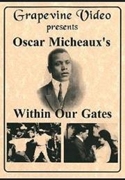 Within Our Gates (1920)