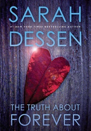 The Truth About Forever (Sarah Dessen)