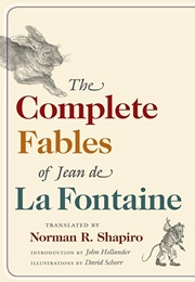 The Complete Fables of Jean De La Fontaine (Jean De La Fontaine)