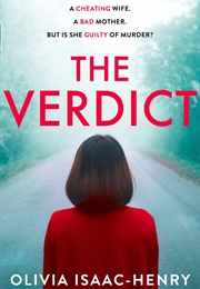 The Verdict (Olivia Isaac-Henry)