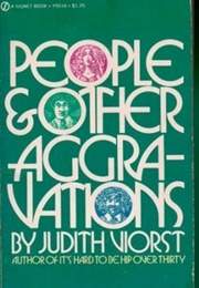 People &amp; Other Aggravations (Judith Viorst)
