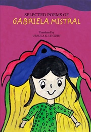 Selected Poems (Gabriela Mistral)