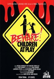 Beware! Children at Play (1989)