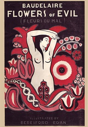 The Flowers of Evil (Charles Baudelaire)