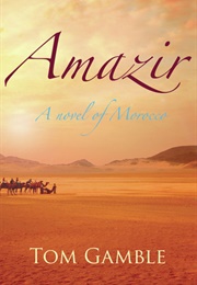 Amazir (Tom Gamble)