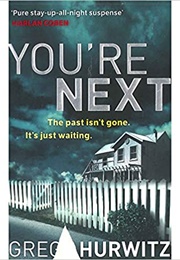 You're Next (Gregg Hurwitz)