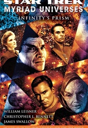 Star Trek Infinity&#39;s Prism (William Leisner)
