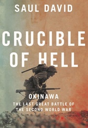 Crucible of Hell (Saul David)