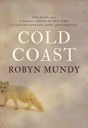 Cold Coast (Robyn Mundy)