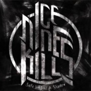 Ice Nine Kills - Safe Is Just a Shadow