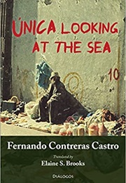 Unica Looking at the Sea (Fernando Contreras Castro - Costa Rica)