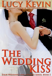 The Wedding Kiss (Lucy Kevin)