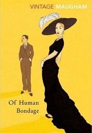 Of Human Bondage (W. Somerset Maugham)