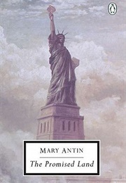 The Promised Land Mary Antin (Mary Antin)