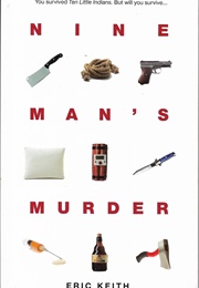 Nine Man's Murder (Eric Keith)