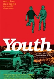 Youth Book 1 (Curt Pires, Art by Alex Diotto and Dee Cunniffe)