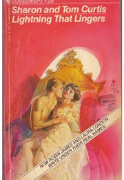 Lightning That Lingers (Sharon and Tom Curtis)
