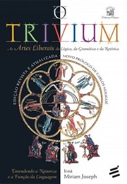 O Trivium (Irmã Miriam Joseph)