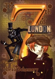 The 7th of London (Beau Schemery)