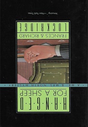 Hanged for a Sheep (Frances & Richard Lockridge)