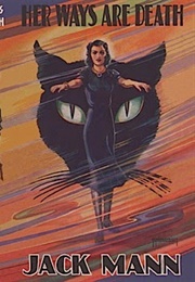 Her Ways Are Death (Jack Mann)