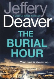 The Burial Hour (Jeffery Deaver)