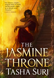 The Jasmine Throne (Tasha Suri)