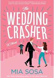 The Wedding Crasher (Mia Sosa)