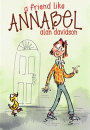 A Friend Like Annabel (Alan Davidson)
