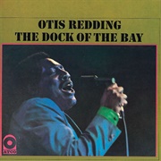 The Dock of the Bay (Otis Redding, 1968)