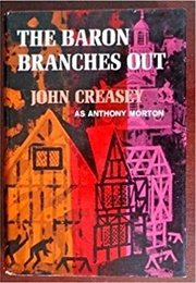 The Baron Branches Out (John Creasey)
