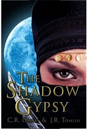 The Shadow Gypsy (C. R. Daems)