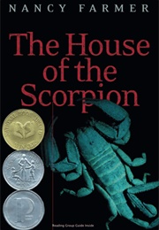The House of the Scorpion (Nancy Farmer)