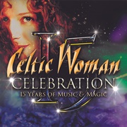 Teir Abhaile Riu - Celtic Woman