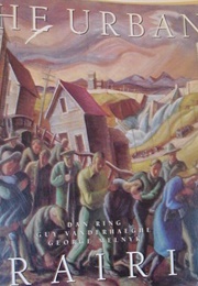 The Urban Prairie (Dan Ring)