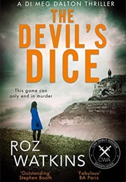 The Devil's Dice (Roz Watkins)