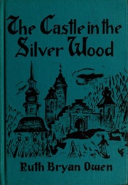 The Castle in the Silver Wood & Other Scandinavian Fairy Tales (Ruth Bryan Owen)