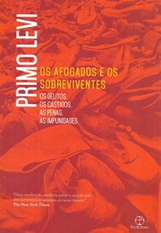 Os Afogados E Os Sobreviventes (Primo Levi)