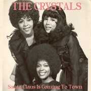 The Crystals - Santa Claus Is Coming to Town