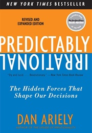 Predictable Irrational (Dan Ariely)