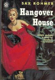 Hangover House (Sax Rohmer)