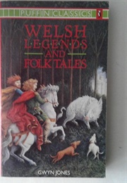 Welsh Legends and Folk-Tales (Gwyn Jones)
