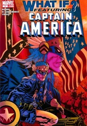 What If: Captain America #1 What If... Captain America Fought in the Civil War? (Tony Bedard)