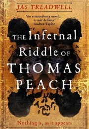 The Infernal Riddle of Thomas Peach (Jas Treadwell)