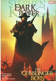 The Gunslinger Born (Stephen King)