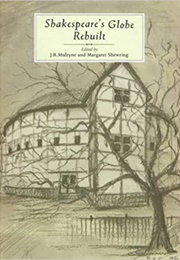 Shakespeare's Globe Rebuilt (Mulryne)